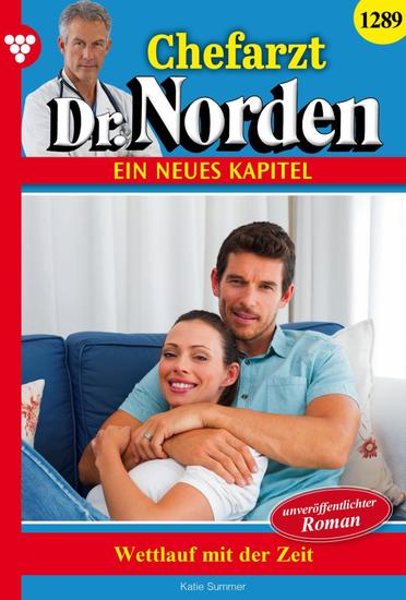 Alles nur Lüge? - Chefarzt Dr Norden 1289 – Arztroman - cover
