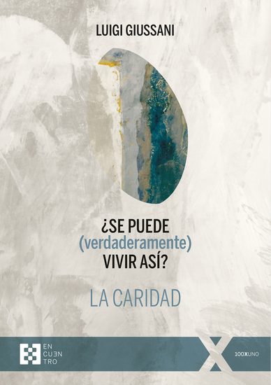 ¿Se puede (verdaderamente) vivir así? La caridad - cover