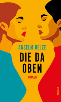 Die da oben - Roman