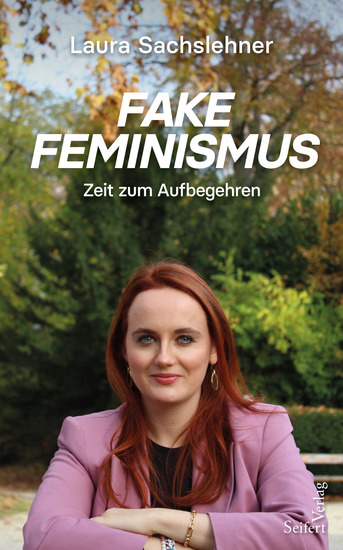 Fake Feminismus - Zeit zum Aufbegehren - cover