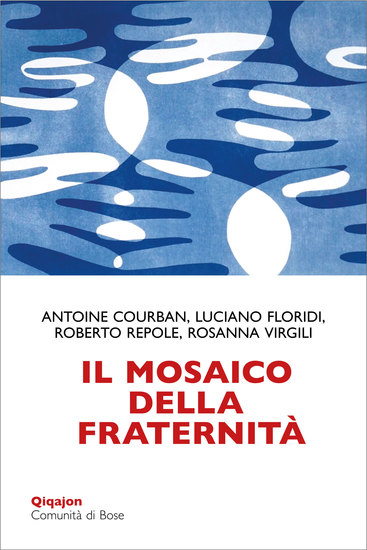 Il mosaico della fraternità - Pensieri sull'enciclica "Fratelli tutti" - cover