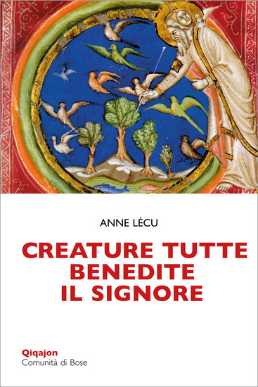 Creature tutte benedite il Signore - Animali e piante nella Bibbia - cover