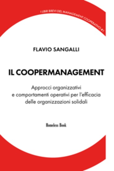 Il coopermanagement - Approcci organizzativi e comportamenti operativi per il successo delle organizzazioni solidali - cover