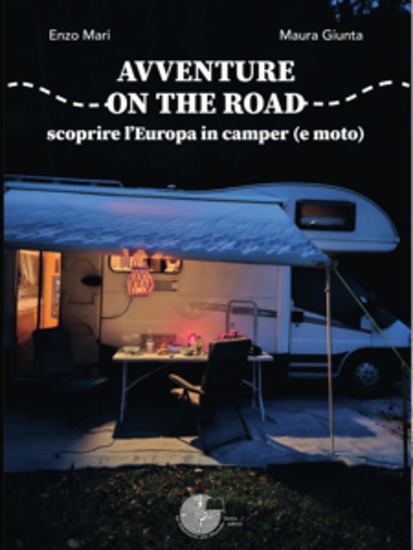 Avventure on the road: scoprire l’Europa in camper (e moto) - cover