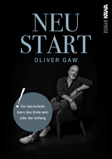 Neustart - Ein Herzinfarkt kann das Ende sein oder der Anfang - cover