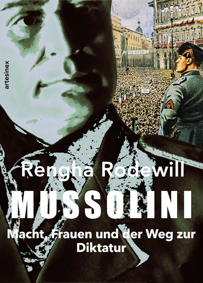 Mussolini - Macht Frauen und der Weg zur Diktatur - cover