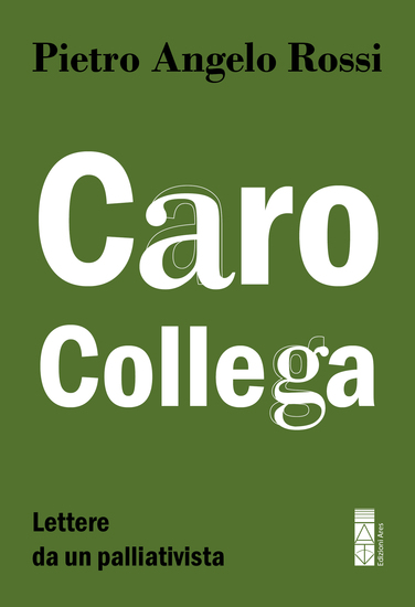 Caro Collega - Lettere da un palliativista - cover