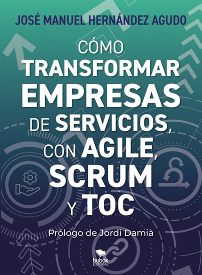 Cómo transformar empresas de servicios con Agile Scrum y TOC - cover