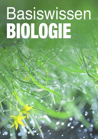 Basiswissen Biologie - Sekundarstufe 1 und 2 - cover