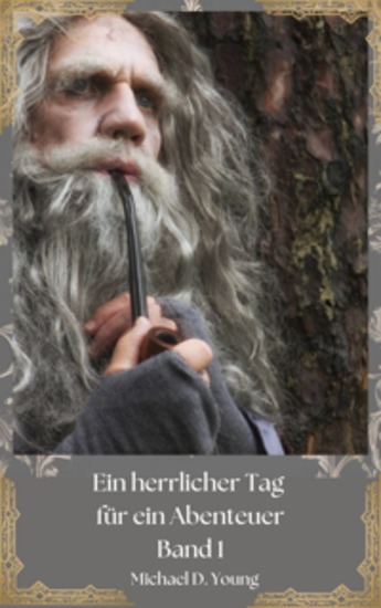 Ein Herrlicher Tag Für Ein Abenteuer - Eine Novelle - cover