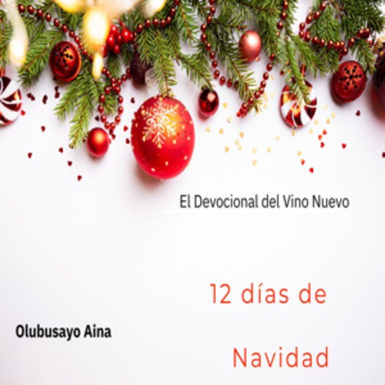 12 días de Navidad - El Devocional del Vino Nuevo - cover
