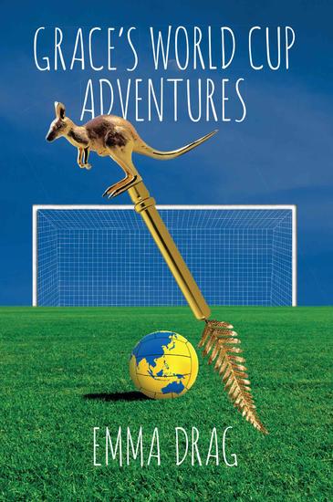 Grace's World Cup Adventures - cover