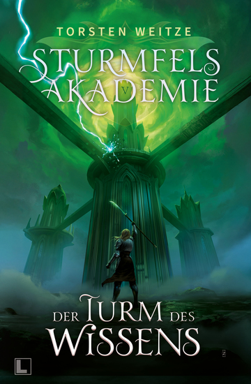 Der Turm des Wissens - Sturmfels-Akademie - Band 5 - cover