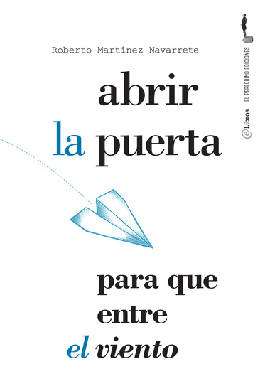 Abrir la puerta para que entre el viento - cover