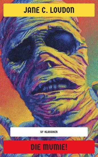 Die Mumie! - SF-Klassiker - cover