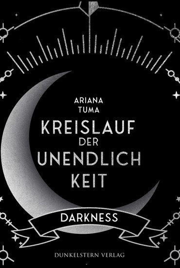 Kreislauf der Unendlichkeit - Darkness - Band 4 des Science Fantasy Epos rund um fremde Planeten Freundschaft und alte Magie - cover