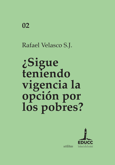 ¿Sigue teniendo vigencia la opción por los pobres? - cover