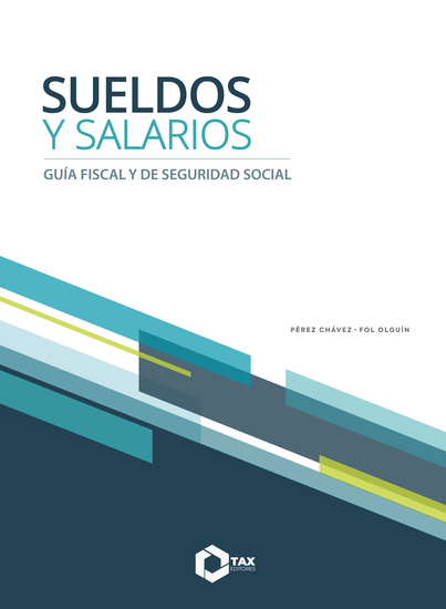 Sueldos y salarios 2025 - Guía fiscal y de seguridad social - cover