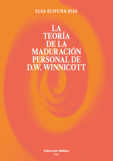 La teoría de la maduración personal de D W Winnicott - cover