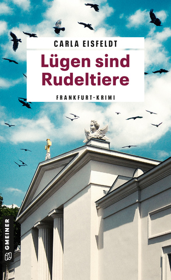 Lügen sind Rudeltiere - Frau Sternek und das trügerische Totenamt - cover
