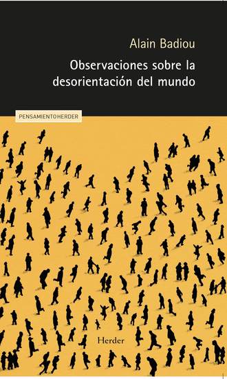 Observaciones sobre la desorientación del mundo - cover