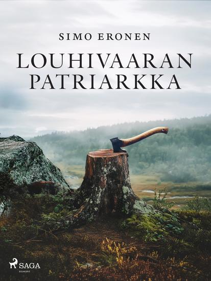Louhivaaran patriarkka - cover