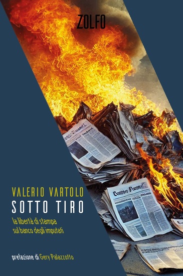 Sotto tiro - La libertà di stampa sul banco degli imputati - cover