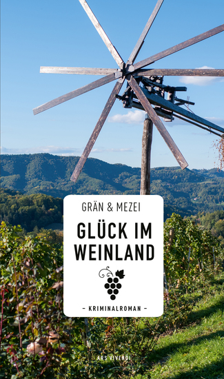 Glück im Weinland - Kriminalroman - cover