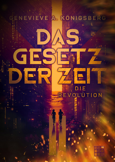 Das Gesetz der Zeit - Teil 2 - Die Revolution - cover