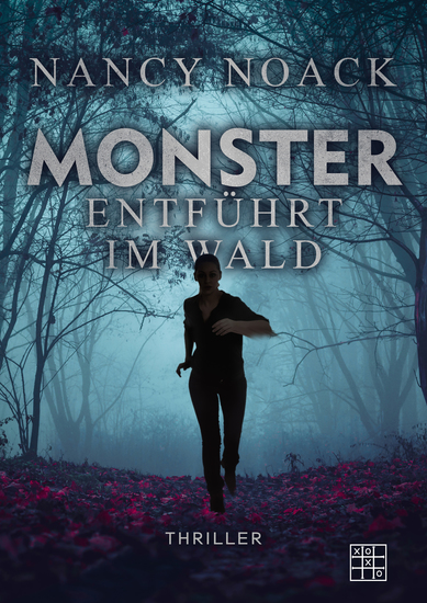 MONSTER - Entführt im Wald - cover