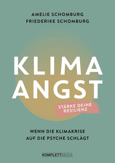 Klimaangst - Wenn die Klimakrise auf die Psyche schlägt - cover