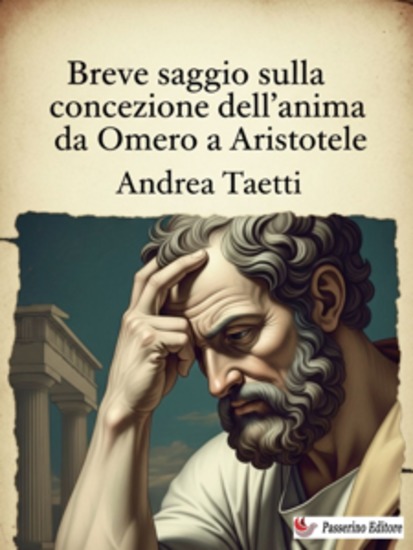 Breve saggio sulla concezione dell'anima da Omero a Aristotele - cover