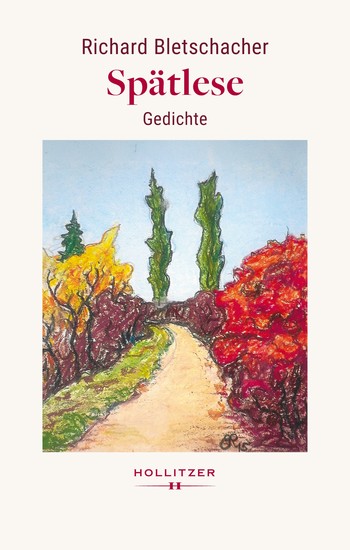 Spätlese - Gedichte 1997–2025 - cover