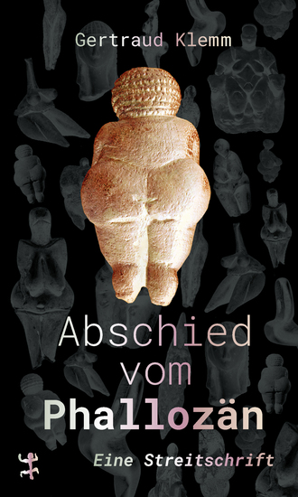 Abschied vom Phallozän - Eine Streitschrift - cover
