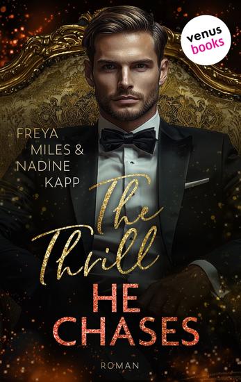 The Thrill He Chases - oder: Mrs Andi Hunt - Roman On the Hunt 4 Ein Feuerwerk aus Emotionen – für Fans von Brittainy C Cherry - cover