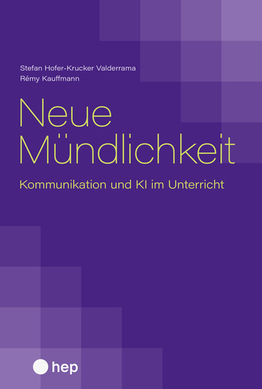 Neue Mündlichkeit (E-Book) - Kommunikation und KI im Unterricht - cover