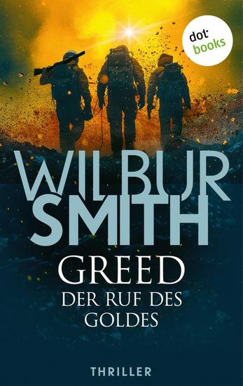 Greed - Der Ruf des Goldes - Thriller | Ein Mann Ein Auftrag Eine tödliche Falle - cover
