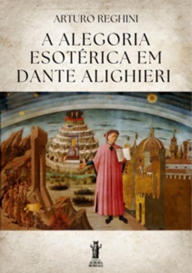 A Alegoria Esotérica em Dante Alighieri - cover