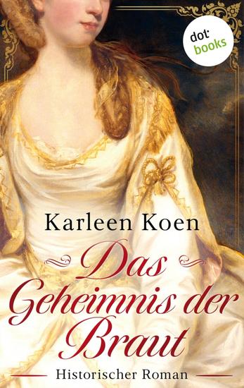 Das Geheimnis der Braut - Historischer Roman: Die Tamworth-Saga 2 | Das Schicksal einer englischen Lady im 19 Jahrhundert - cover
