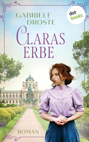 Claras Erbe - Roman: Ein Familiengeheimnisroman über eine dramatische Liebe zu Zeiten des Zweiten Weltkriegs - cover