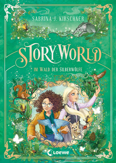 StoryWorld (Band 2) - Im Wald der Silberwölfe - Willkommen in dem Freizeitpark mit magischen Abenteuern und faszinierenden Themenwelten - Fantasy für Kinder ab 9 Jahren - cover