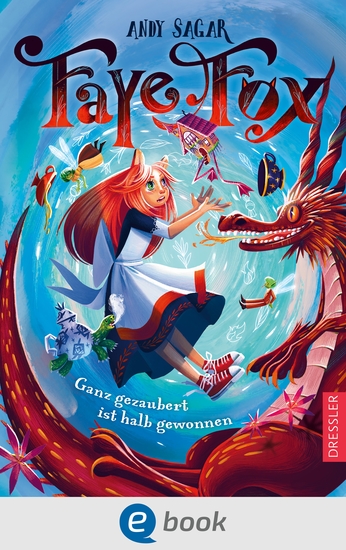 Faye Fox 2 Ganz gezaubert ist halb gewonnen - cover