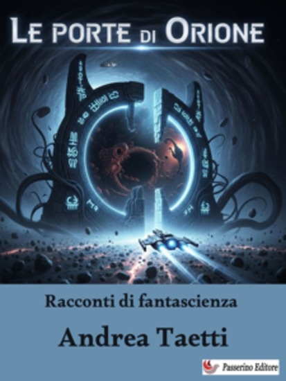 Le porte di Orione - Racconti di fantascienza - cover