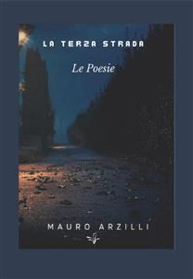 La Terza Strada - Le Poesie - cover