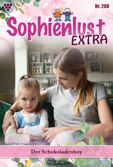 Der Schokoladenboy - Sophienlust Extra 208 – Familienroman - cover