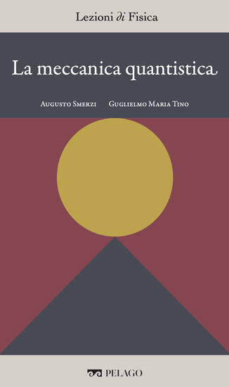 La meccanica quantistica - cover