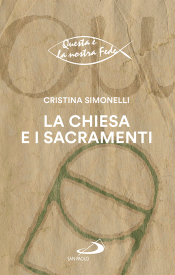 La Chiesa e i sacramenti - cover