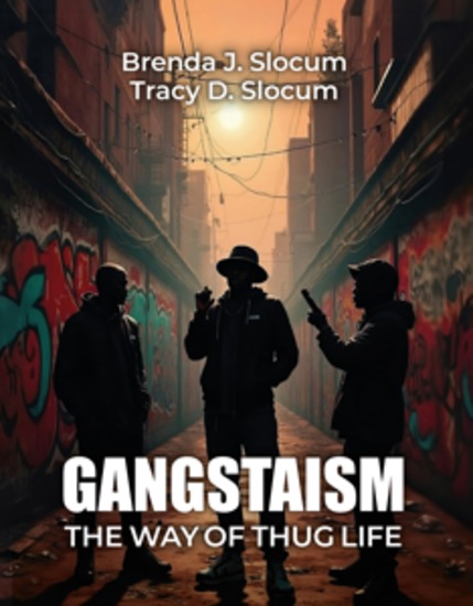 Gangstaism The Way of Thug Life - Street Chronicles - cover