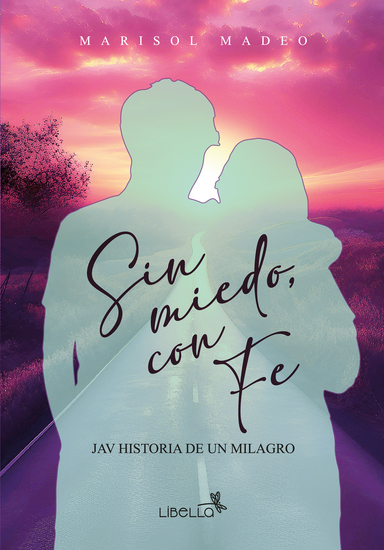 Sin miedo con fe - Jav historia de un milagro - cover