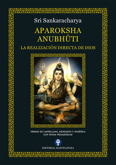 Aparoksha Anubhûti - La Realización Directa de Dios - cover